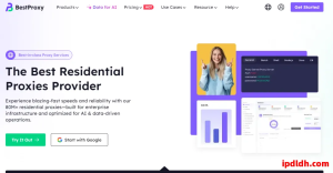 深度解析BestProxy代理IP软件靠谱吗？稳定性与实战经验