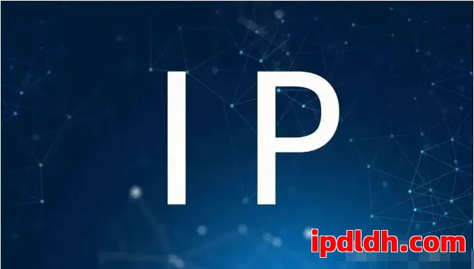 代理IP应当怎么选？挑选ip的核心是什么？ 第1张