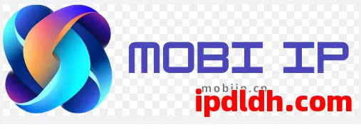 新手必看！MOBI IP是什么？怎么用？怎么下载？多少钱？ 第1张