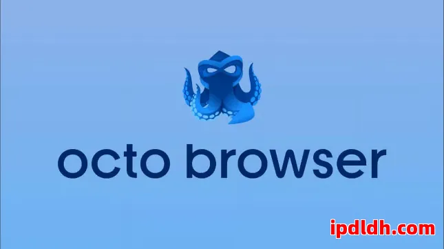 Octo Browser值得买吗？购买前需注意的十大局限 第1张